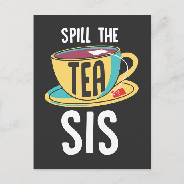 Carte Postale Déverser Le Tea Sis Sarcastique Funny Teacup (Devant)