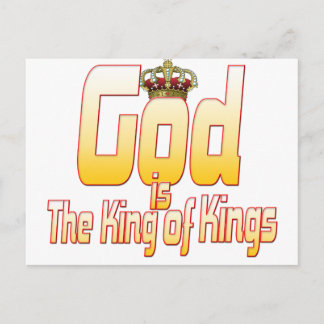 Carte Postale Dieu est le roi des rois