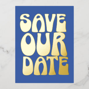 Carte Postale D'invitation À Feuilles D'aluminium Enregistrez la date rétro funky bleu français or 