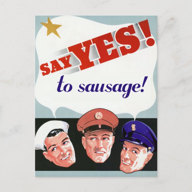 Carte Postale Dites oui à la saucisse (Devant)