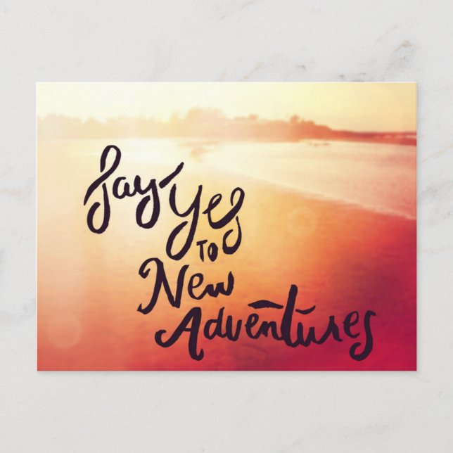 Carte Postale Dites Oui Aux Nouvelles Aventures (Devant)