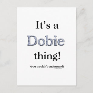 Carte Postale Dobie Thing
