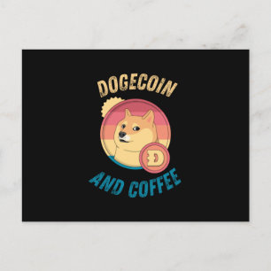 Carte Postale Dogecoin Et Café - Doge Doge Crypto Drôle
