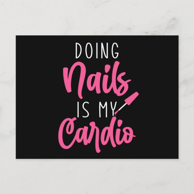 Carte Postale Doing Nails Is My Cardio Manicurist (Devant)