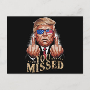 Carte Postale Donald Trump - L'élection américaine vous a manqué