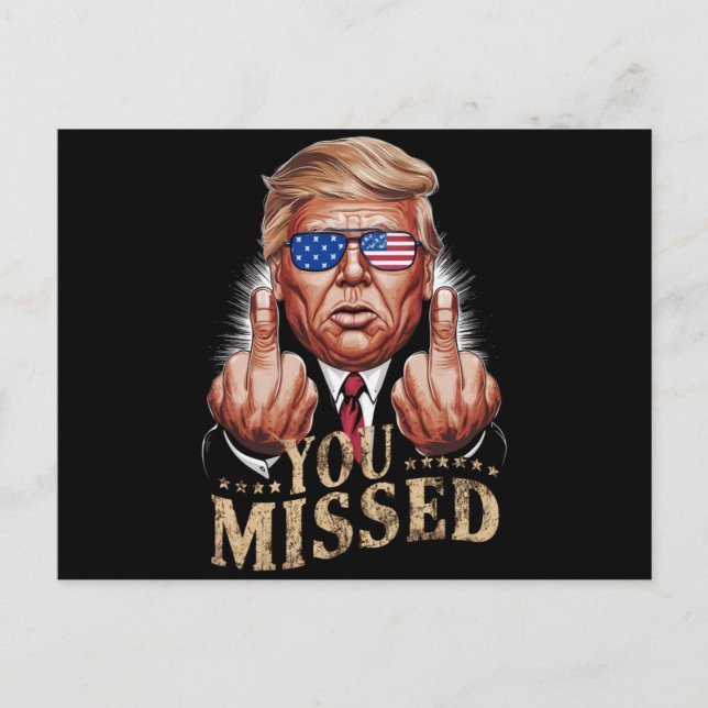 Carte Postale Donald Trump - L'élection américaine vous a manqué (Devant)