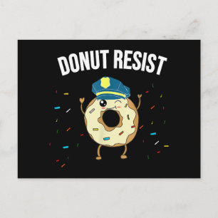 Carte Postale Donut Résistez À Mème Drôle Officier De Police Sou