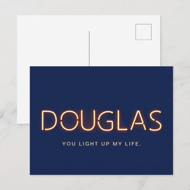 Carte Postale Douglas, tu illumines mes néons de vie (Devant / Derrière)