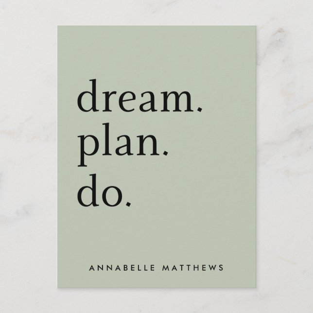 Carte Postale Dream Plan Do | Moderne minimaliste Vert Sage (Devant)