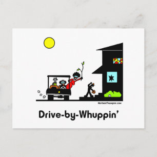Carte Postale Drive-By-Whuppin