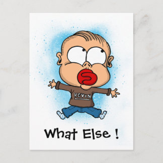 Carte postale "drôle bébé" Quoi d'autre !