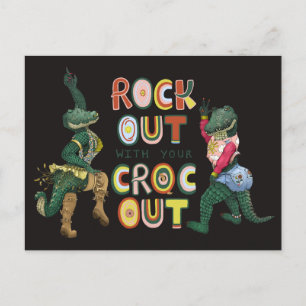 Carte Postale Drôle Crocodile Pun Rock Out Avec Votre Croc Out