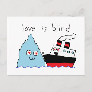 Carte Postale Drôle de Titanic et Iceberg Love Is Blind