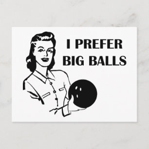 Carte Postale Drôle Drôle Dames Bowling Je Préfère Big Balls