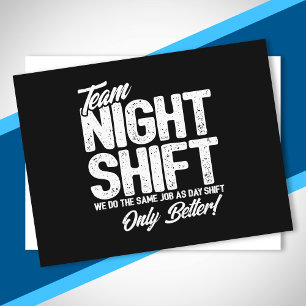 Carte Postale Drôle Night Shift Mème - Team Night Shift