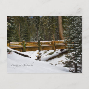 Carte postale du pont Wuksachi
