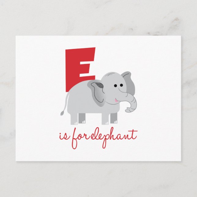 Carte Postale E Est Pour Elephant (Devant)