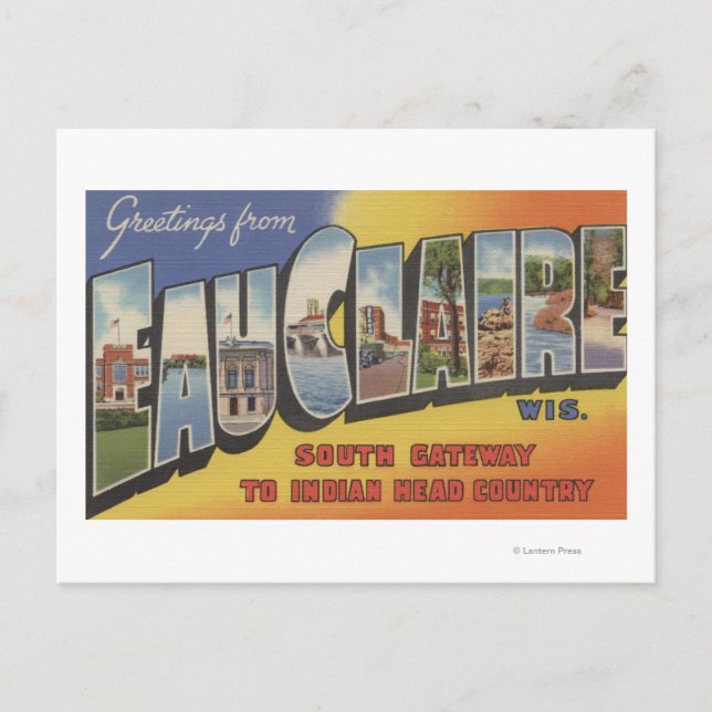 Carte Postale Eau Claire, Wisconsin - Scènes de grandes lettres (Devant)