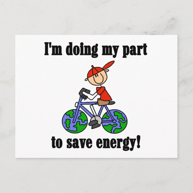 Carte Postale Économisez de l'énergie Tshirts De l'environnement (Devant)