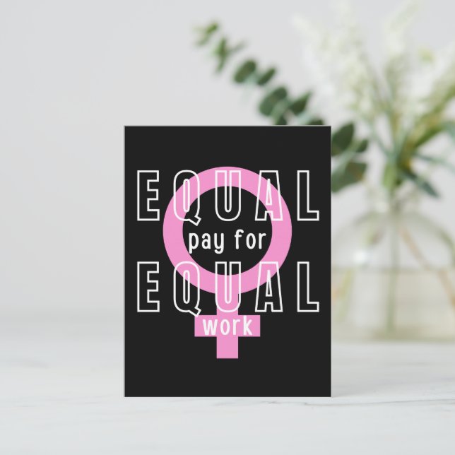 Carte Postale Égalité De Rémunération Pour Un Travail Égal Fémin (Debout devant)