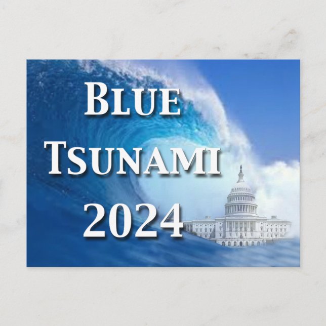 Carte Postale Élection du tsunami bleu 2024 (Devant)