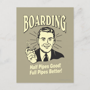 Carte Postale Embarquement : Moitié Pipe's Bon Full Better
