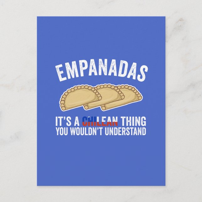 Carte Postale Empanadas C'est une chose chilienne que vous ne co (Devant)