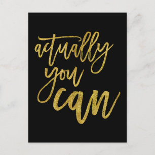 Carte Postale En Fait, Vous Pouvez Citer Motivationnelle Noir/Or