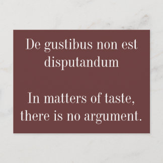 Carte Postale En matière de goût - Citation latine