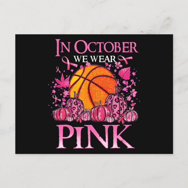Carte Postale En Octobre Nous Portons Pink Basketball Cancer Du  (Devant)