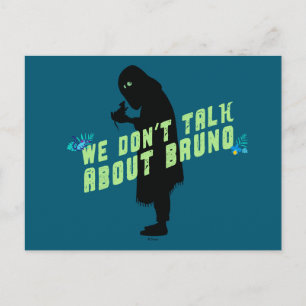 Carte Postale Encanto   "We Don't Talk About Bruno"