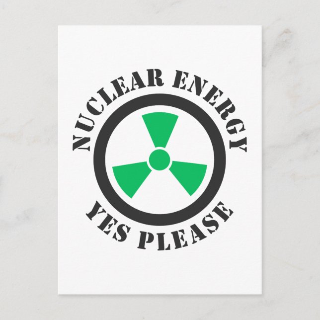 Carte Postale Énergie nucléaire, oui, s'il vous plaît, énergie n (Devant)