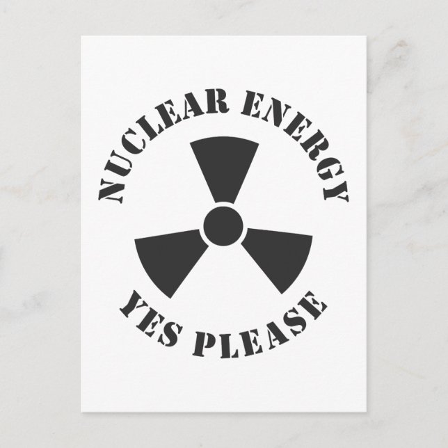 Carte Postale Énergie nucléaire, oui, s'il vous plaît, énergie n (Devant)