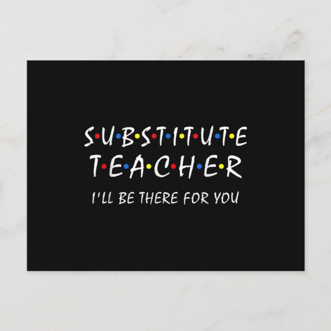 Carte Postale Enseignant substitut je serai là pour vous de reto (Devant)
