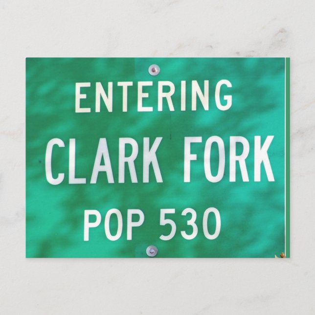 CARTE POSTALE ~ "Entrée Clark Fork!" (Devant)
