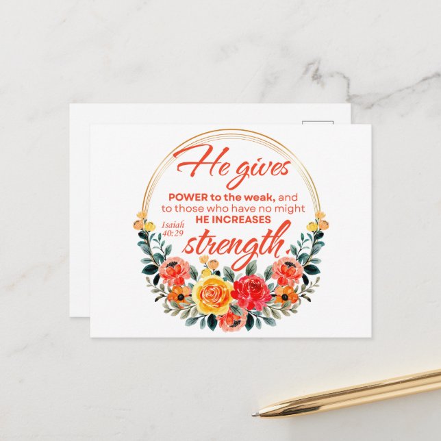 Carte Postale Esaïe 40:29 Il donne le pouvoir Écriture Florale R (Devant/Arrière en situation)