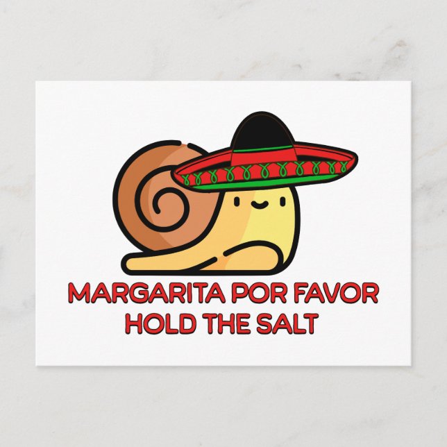 Carte Postale Escargot Margarita por faveur, tenir le sel (Devant)