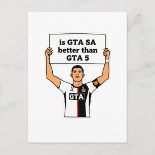 Carte Postale Est-ce que GTA SA est meilleur que la déclaration