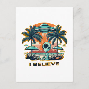 Carte Postale extraterrestre avec OVNI JE CROIS