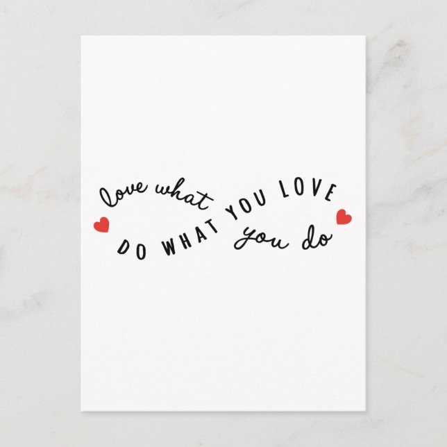 Carte Postale faire ce que vous aimez, l'art du mot inspirant (Devant)