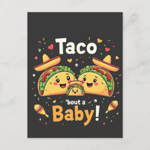 Carte Postale Faire-part Annonce de grossesse : Taco Bout a Baby 
