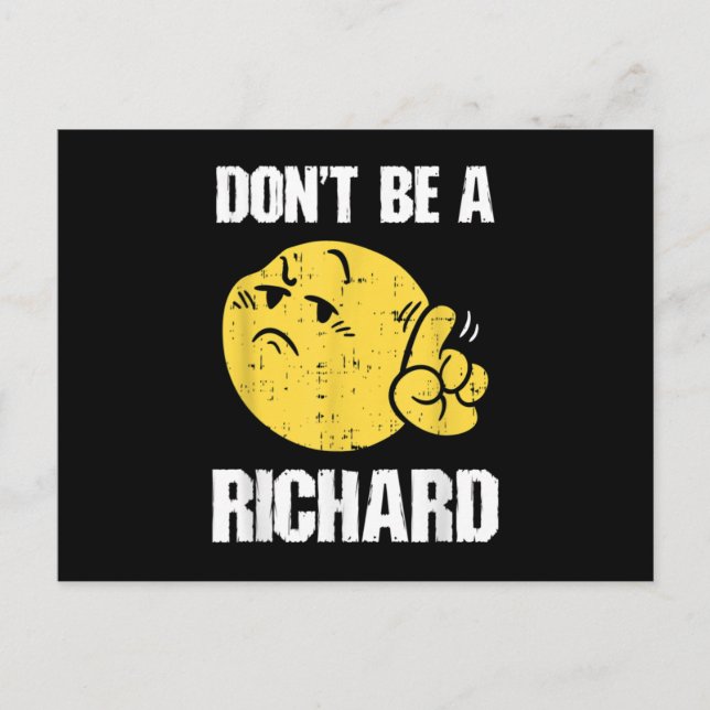 Carte Postale Faire-part Don't Be A Richard Funny Sarcasm Taux d'humour Adu (Devant)