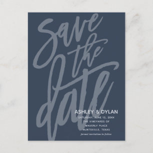 Carte Postale Faire-part Enregistrer la date Moderne Brush Script Denim Blu