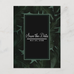 Carte Postale Faire-part Green & Black Chic Feuilles Tropicales Enregistrez