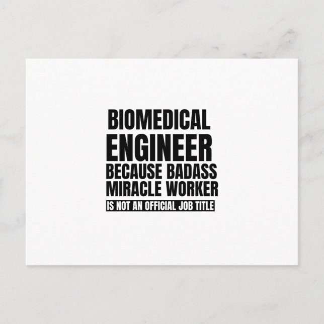 Carte Postale Faire-part Ingénieur biomédical parce travailleur miracle bad (Devant)
