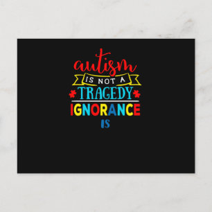 Carte Postale Faire-part L'autisme n'est pas une tragédie - T-shirt Sensibi