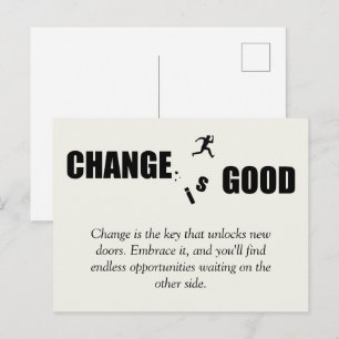Carte Postale Faire-part Le changement est une bonne motivation à dire