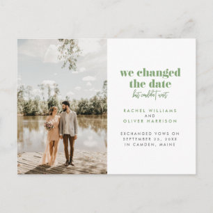 Carte Postale Faire-part Moss Green On a changé la date mais on ne pouvait 
