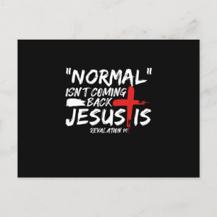 Carte Postale Faire-part Normalement Isn't Coming Back But Jesus Is Revelat