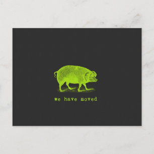 Carte Postale Faire-part Nous avons déménagé le cochon couleur tableau